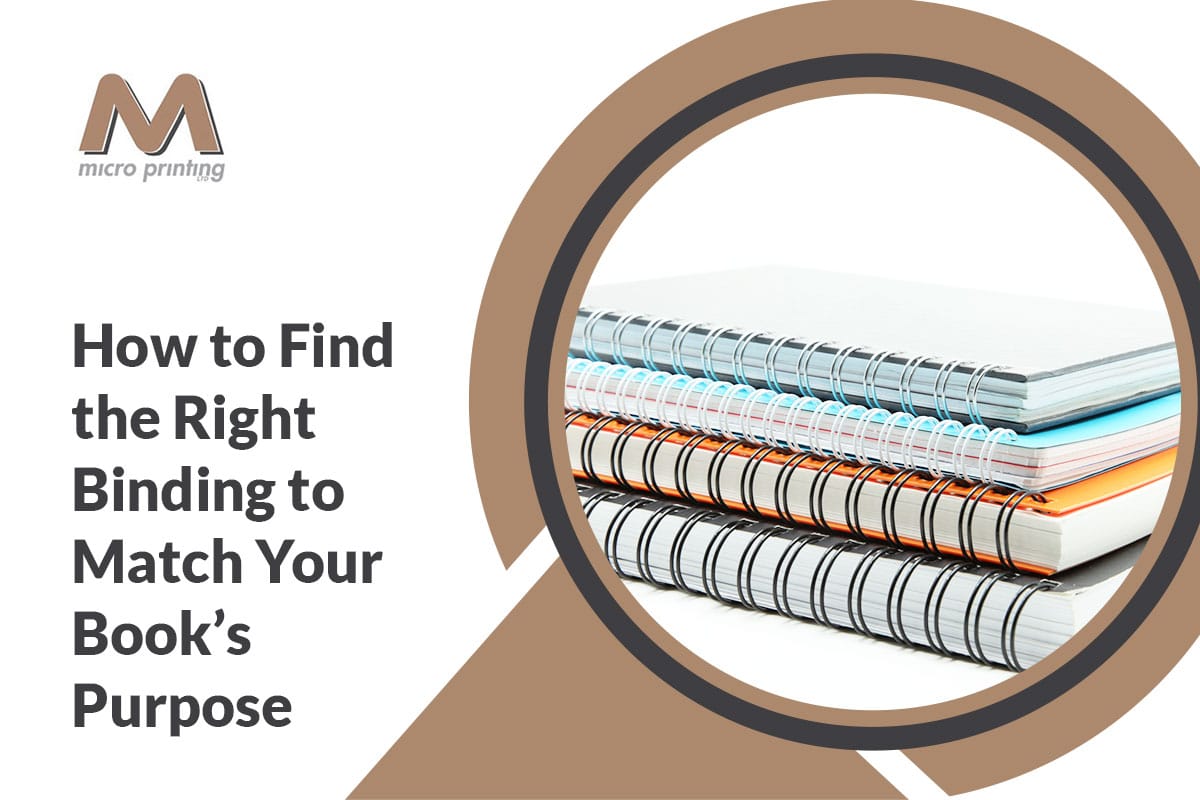 Right Binding to Match Your Book’s Purpose