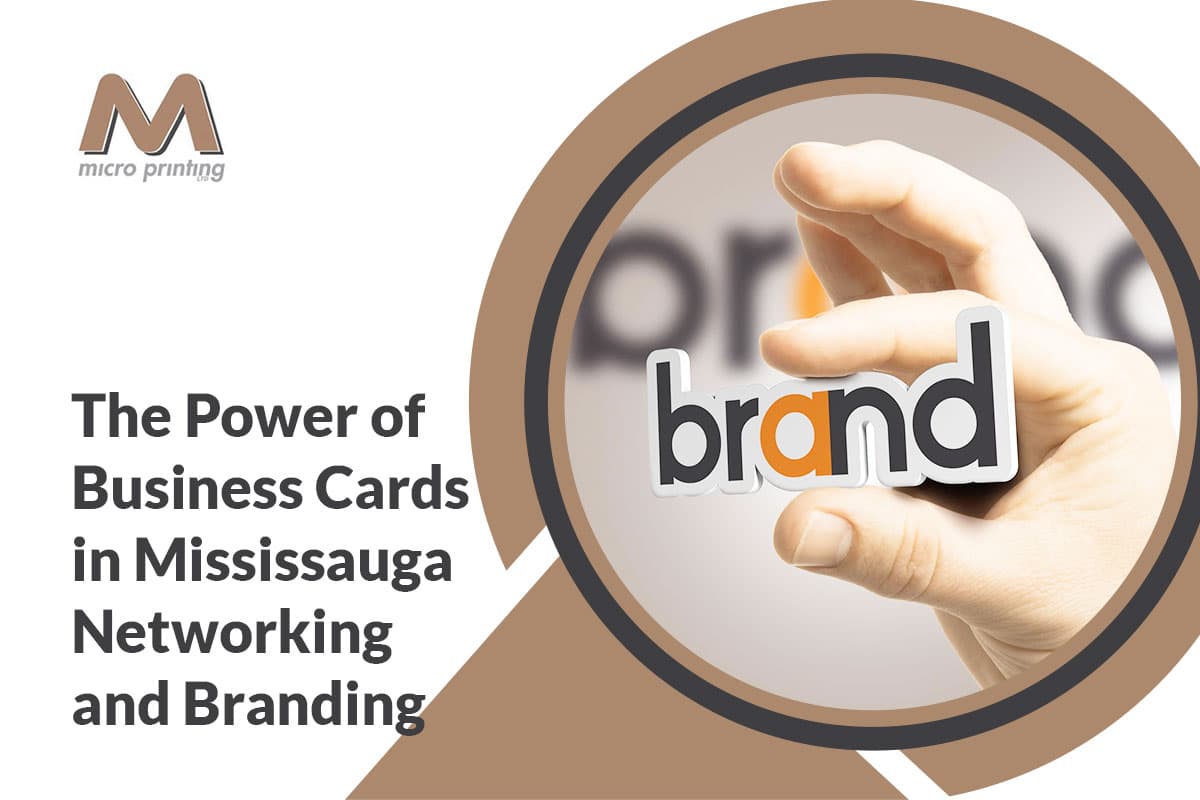 The Power of Business Cards in Mississauga