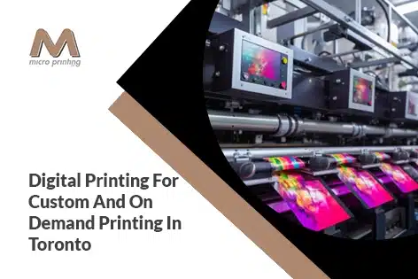 How Digital Printing Supports Custom and On-Demand Printing in Toronto